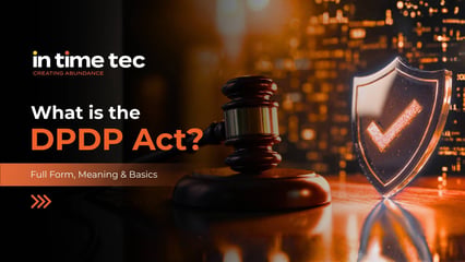 What Is the DPDP Act? Full Form, Meaning, and Basics Explained