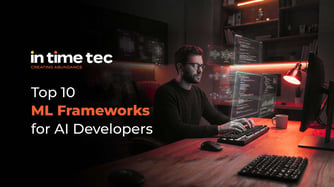 Top 10 ML Frameworks for AI Developers in 2026