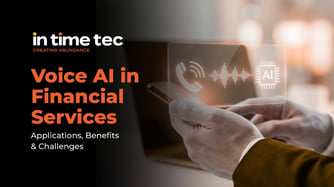 Voice AI in Financial Services: Applications, Benefits & Challenges