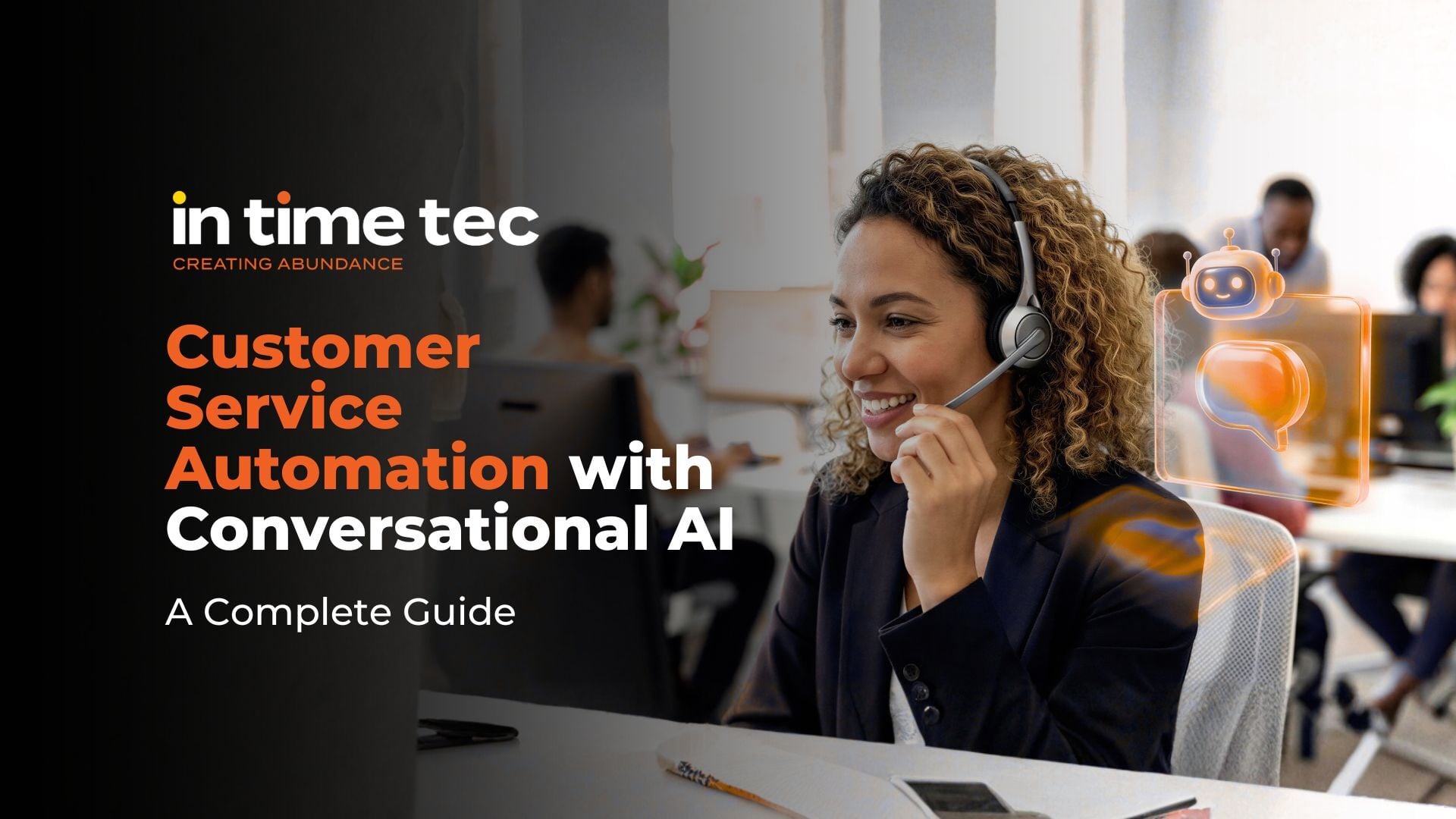 Customer Service Automation with Conversational AI: A Complete Guide