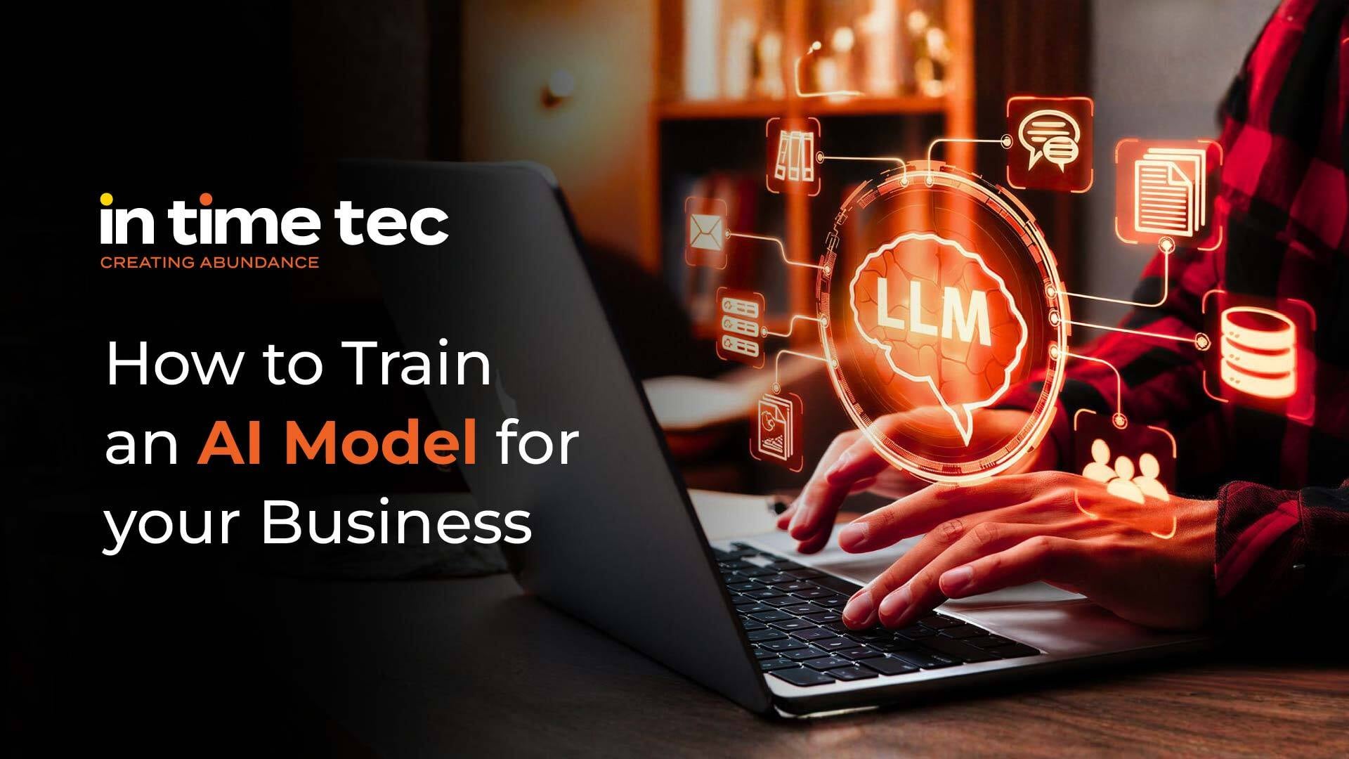 How to Train an AI Model for Your Business in 2026