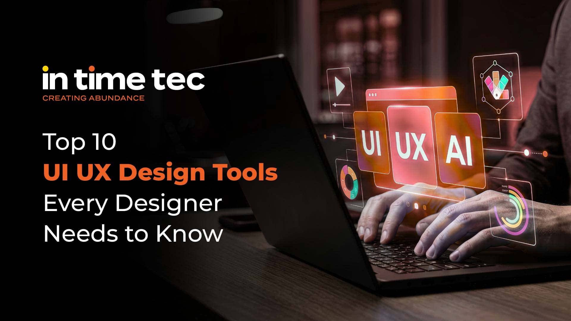 Top 10 UI UX Design Tools Every Designer Needs to Know in 2026